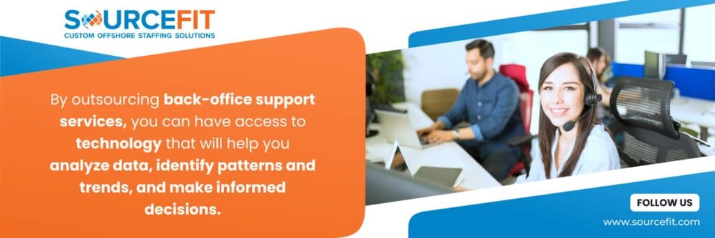 Back office support outsourcing